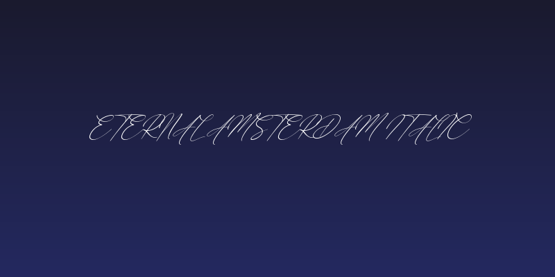 Eternal Amsterdam Italic Social Header