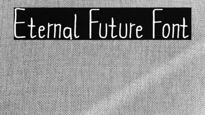 Eternal Future Font Caratteri examples