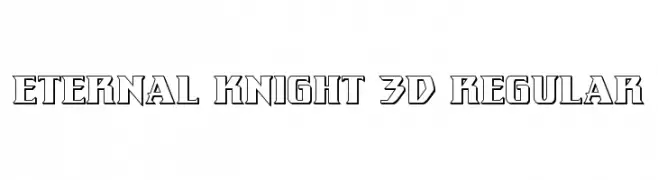 Eternal Knight 3D Regular  Fuentes Gratis Descargar