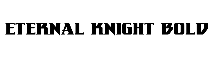 Eternal Knight Bold  Free Fonts Download