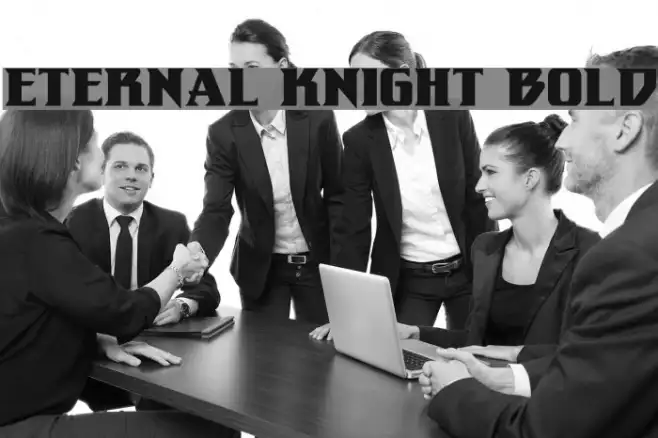 Eternal Knight Bold Example 3