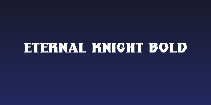 Eternal Knight Bold Social Header