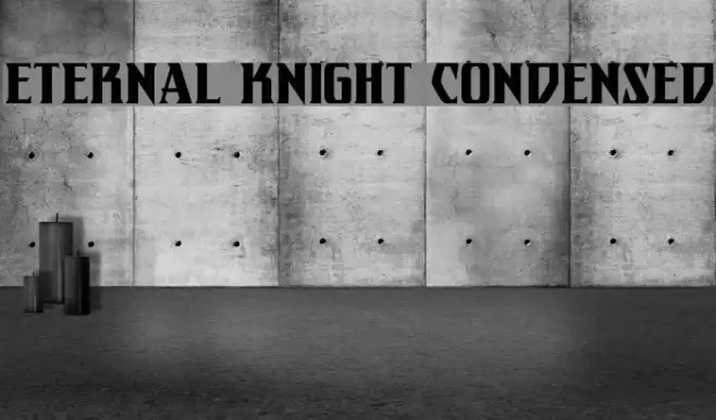 Eternal Knight Condensed Example 3