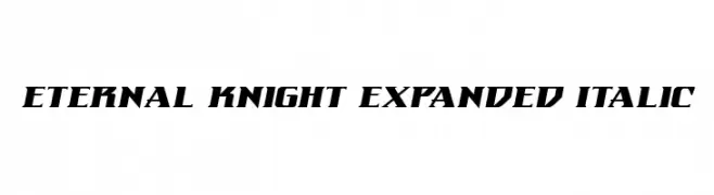 Eternal Knight Expanded Italic  Frei Schriftart Herunterladen