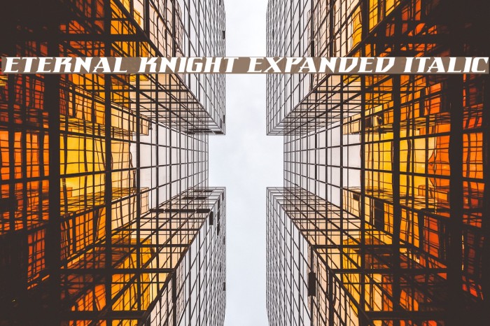 Eternal Knight Expanded Italic Font examples