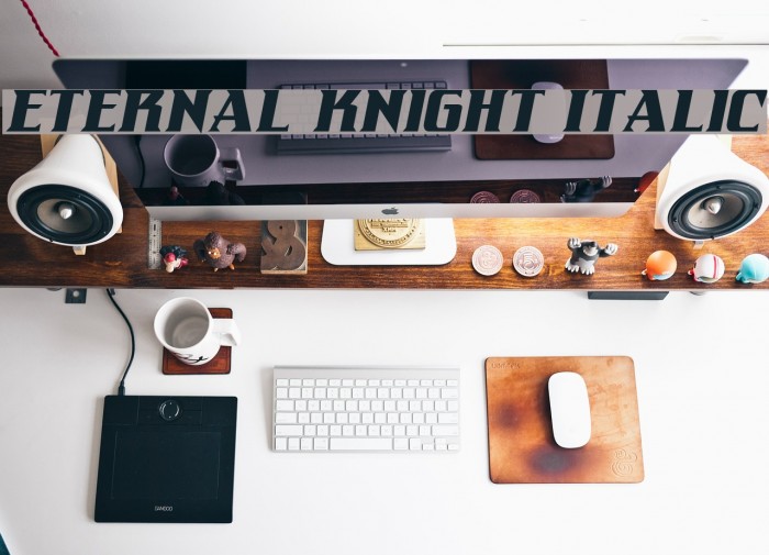 Eternal Knight Italic Font examples