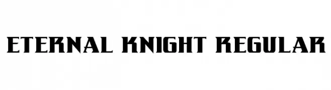 Eternal Knight Regular  Скачать бесплатные шрифты
