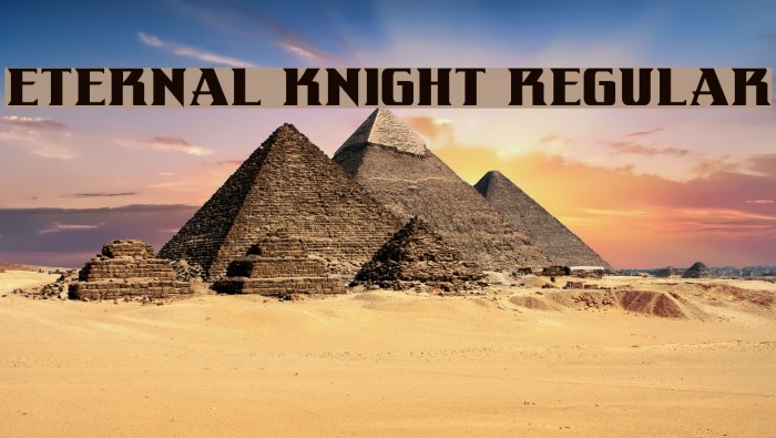 Eternal Knight Regular Font examples