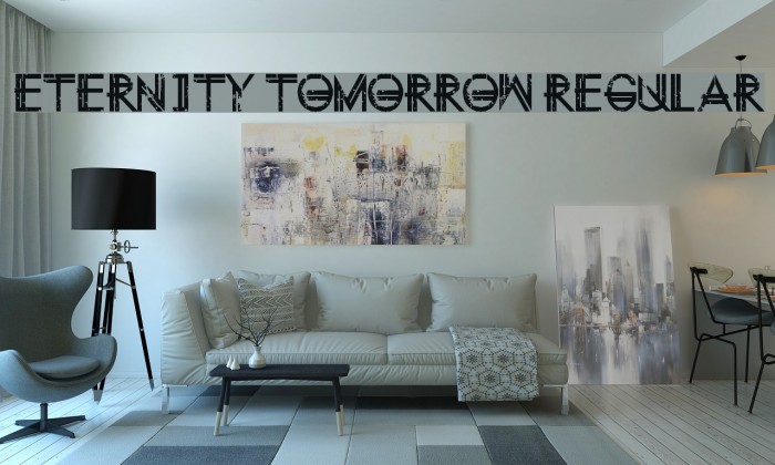 Eternity Tomorrow Regular Font examples