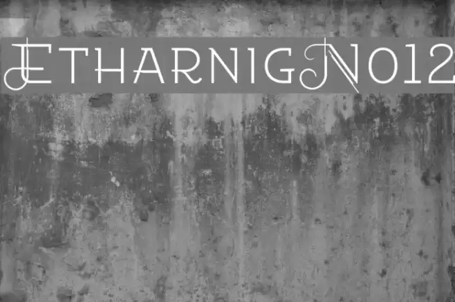 EtharnigNo12 Font examples