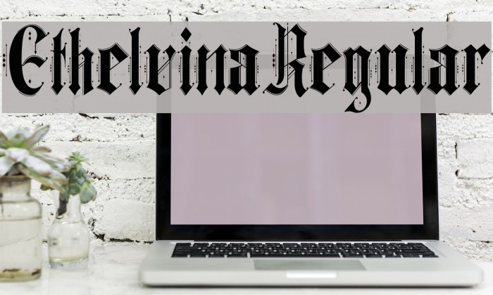 Ethelvina_Regular Font examples
