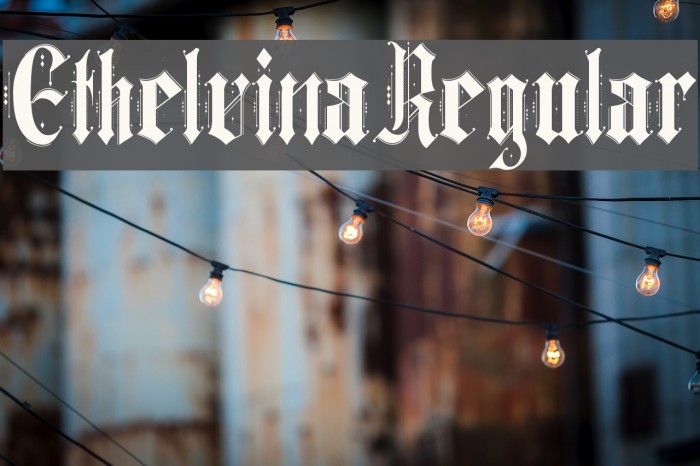 Ethelvina_Regular Font examples