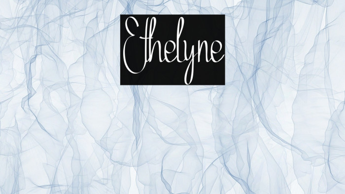 Ethelyne Font examples