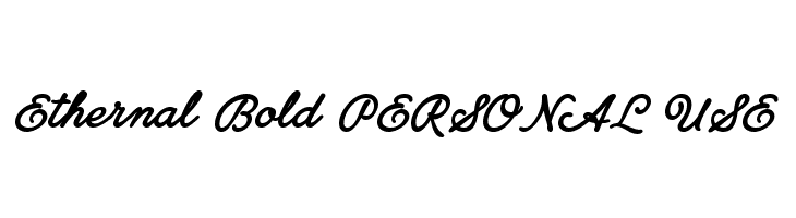 Ethernal Bold PERSONAL USE  नि: शुल्क फ़ॉन्ट्स डाउनलोड
