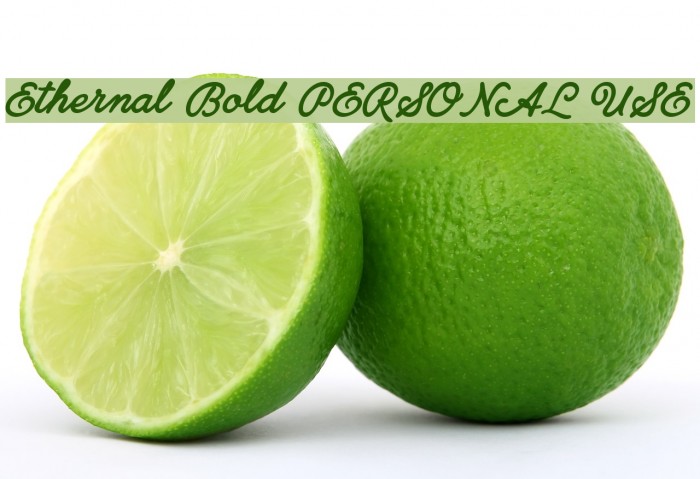 Ethernal Bold PERSONAL USE フォント examples