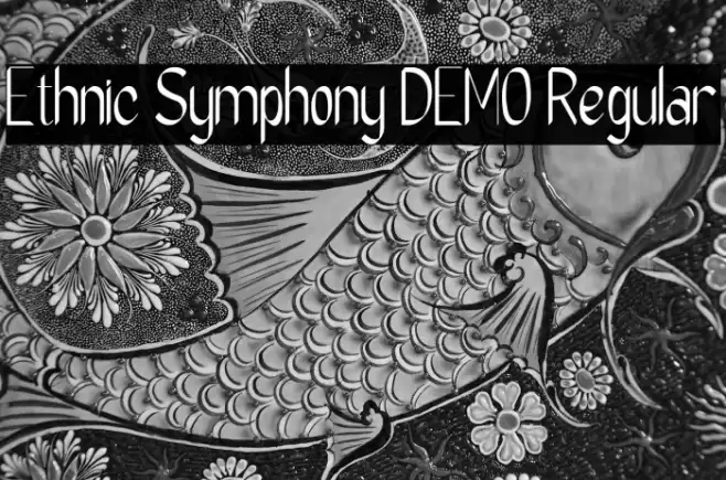 Ethnic Symphony DEMO Regular フォント examples