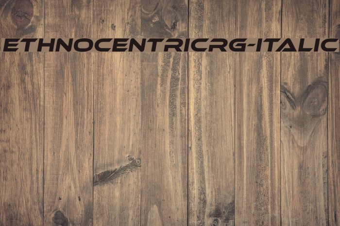 EthnocentricRg-Italic Font examples