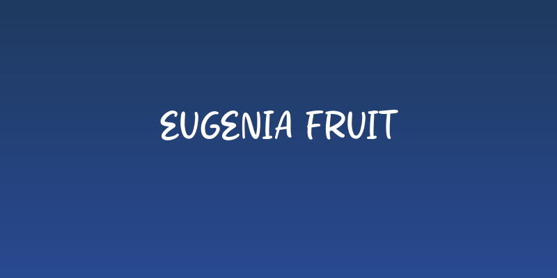 Eugenia Fruit Social Header