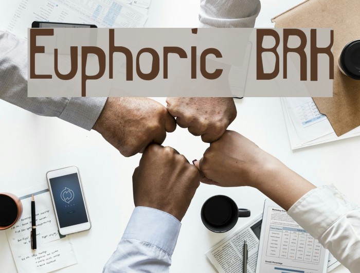 Euphoric BRK Font examples