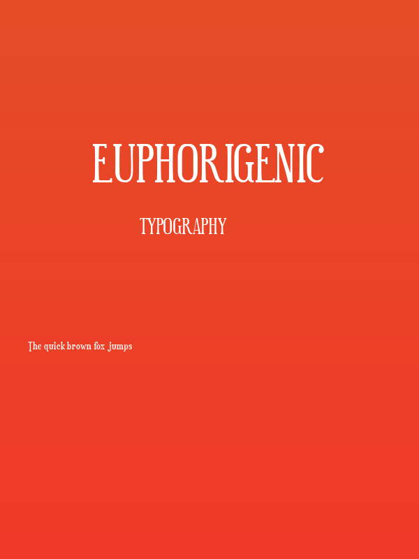 Euphorigenic Poster