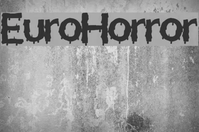 EuroHorror Font examples