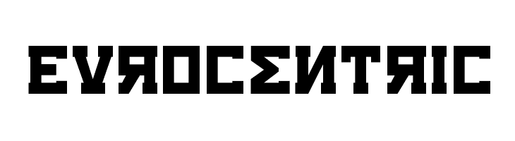 Eurocentric Font