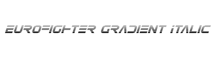 Eurofighter Gradient Italic Font