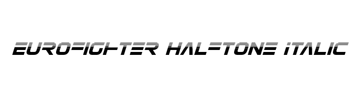 Eurofighter Halftone Italic Fonte