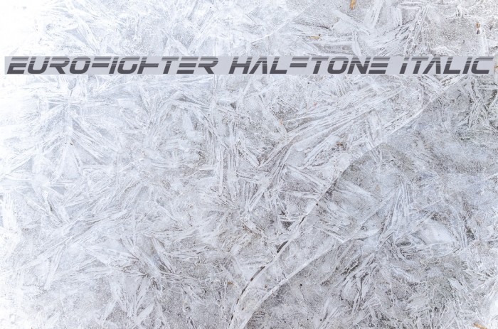 Eurofighter Halftone Italic Fonte examples