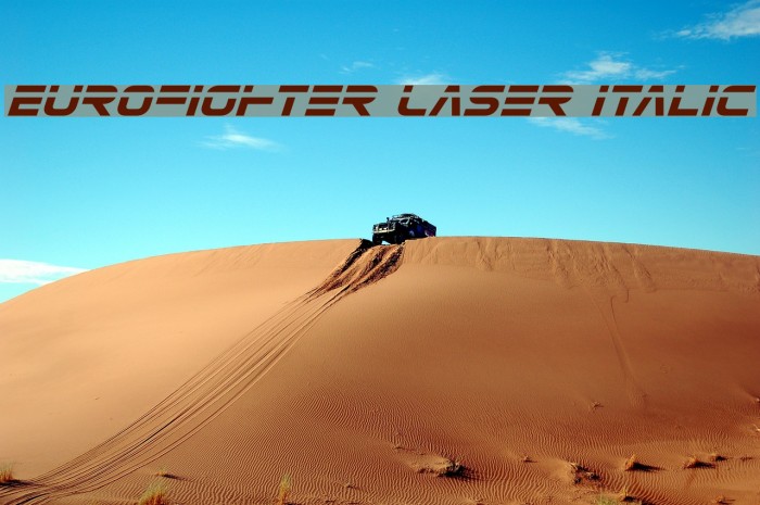 Eurofighter Laser Italic Schriftart examples