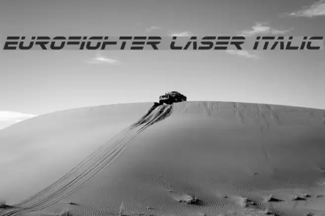 Eurofighter Laser Italic Font examples