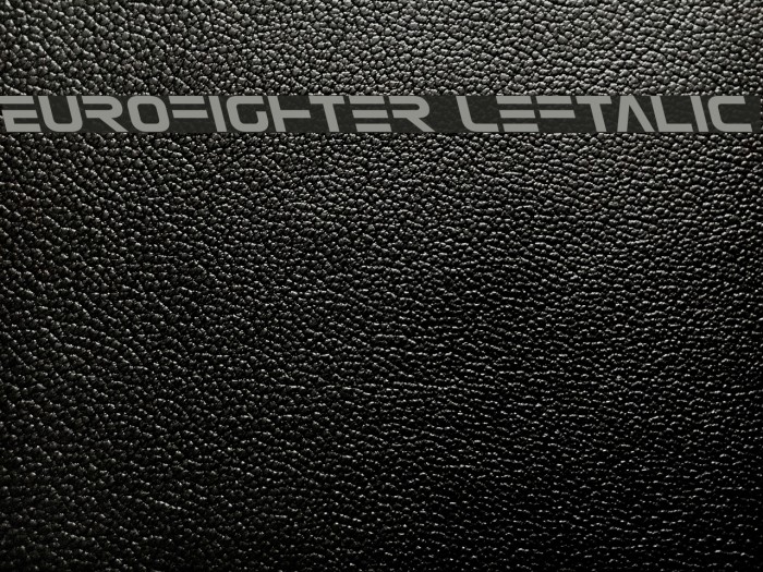 Eurofighter Leftalic Font examples