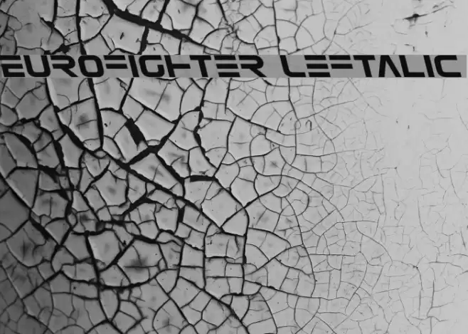 Eurofighter Leftalic Font examples
