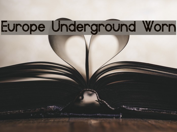 Europe Underground Worn Font examples