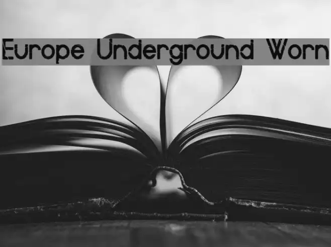 Europe Underground Worn Example 1