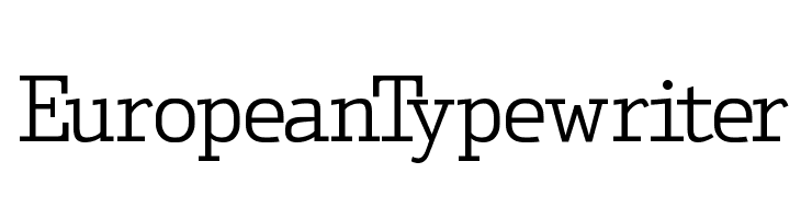 EuropeanTypewriter Font