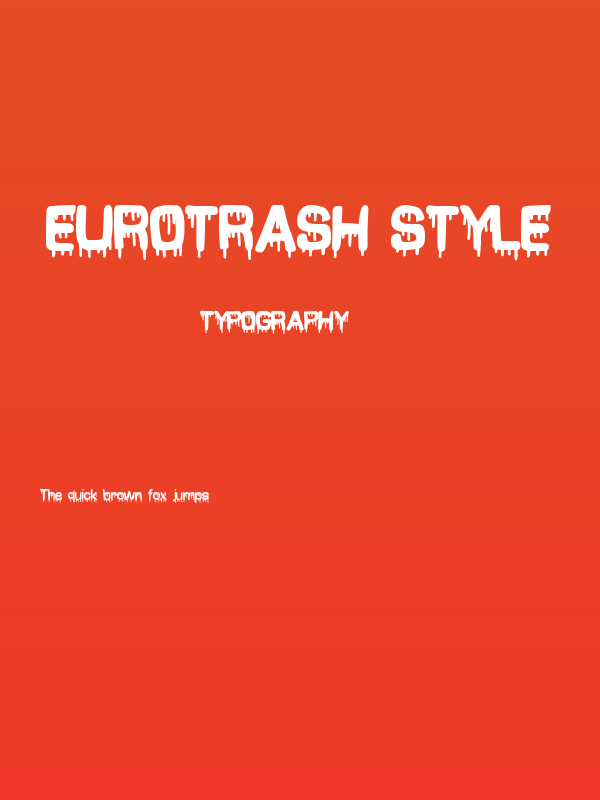 Eurotrash Style Poster