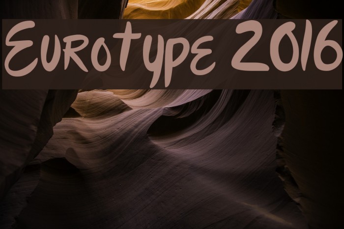 Eurotype 2016 Font examples