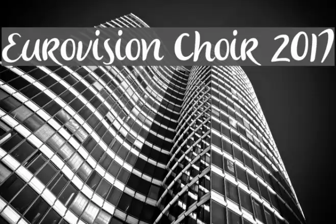 Eurovision Choir 2017 Font examples