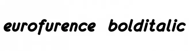 eurofurence  bolditalic  font caratteri gratis