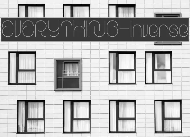 EVERYTHING-Inverse Font examples