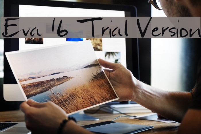 Eva 16 Trial Version Font examples