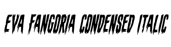 Eva Fangoria Condensed Italic  Frei Schriftart Herunterladen