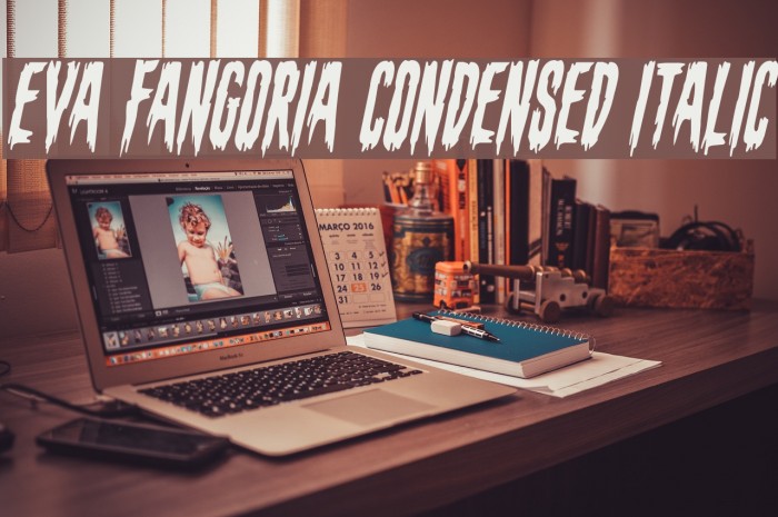 Eva Fangoria Condensed Italic Font examples