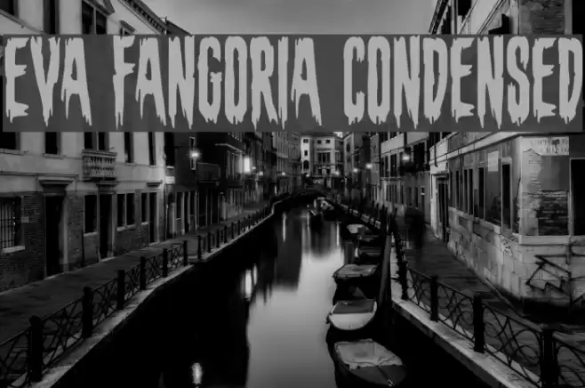 Eva Fangoria Condensed Font examples
