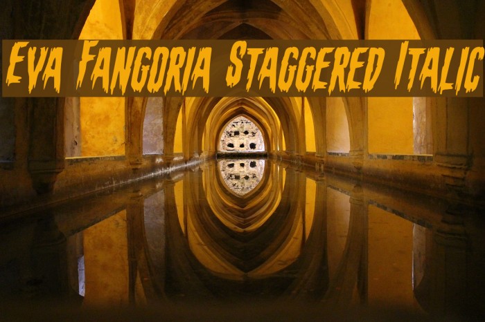 Eva Fangoria Staggered Italic Font examples