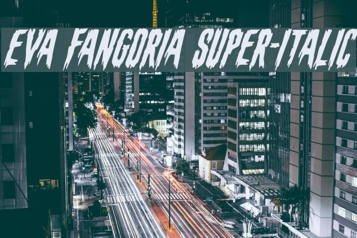 Eva Fangoria Super-Italic Font examples