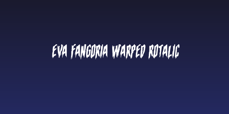 Eva Fangoria Warped Rotalic Social Header