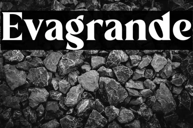 Evagrande Font examples