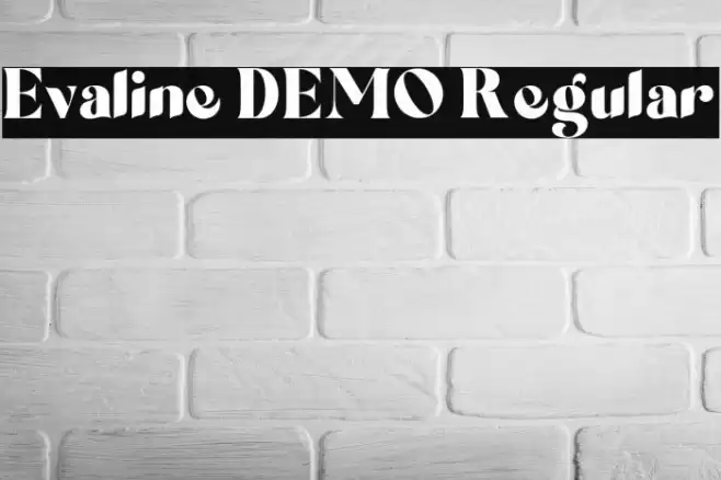 Evaline DEMO Regular Шрифта examples